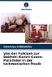 Von der Folklore zur Bakhshi-Kunst:... - Bild 1
