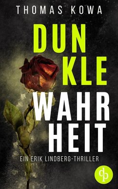 Dunkle Wahrheit - Kowa, Thomas