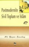 Postmodernite Sivil Toplum ve Islam