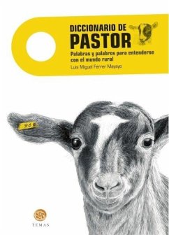 Cover Diccionario de pastor.: Palabras y palabros para entenderse en el mundo rural