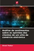 Análise de sentimentos sobre as opiniões dos clientes de um sítio de comércio eletrónico