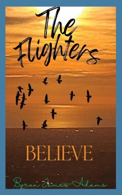 The Flighters - Believe - James-Adams, Byron