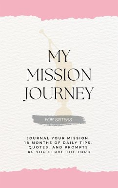 My Mission Journey for Sisters - Schramm, David G