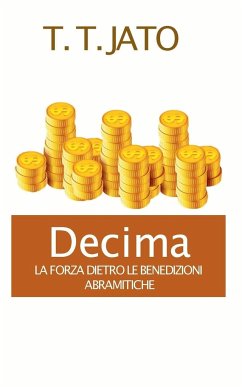 Decima La Forza Dietro Le Benedizioni Abramitiche - Jato, T. T.