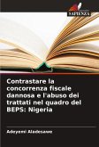 Contrastare la concorrenza fiscale dannosa e l'abuso dei trattati nel quadro del BEPS: Nigeria