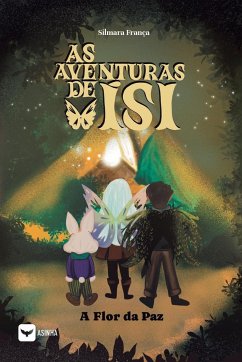 As aventuras de Isi - a flor da paz - França, Silmara