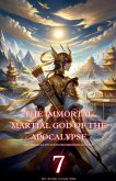 The Immortal Martial God of the Apocalypse