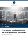 Erforschung von Data-Mining-Kernkonzepten und -Methoden