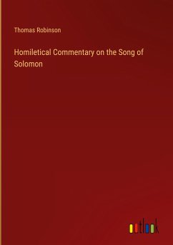 Homiletical Commentary on the Song of Solomon