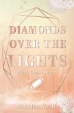 Diamonds over the Lights