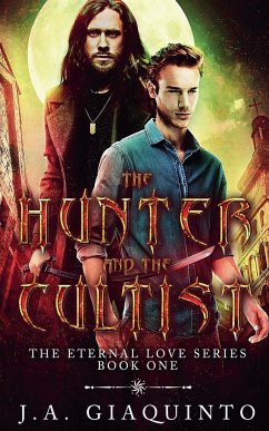 The Hunter and The Cultist - Giaquinto, J. A.