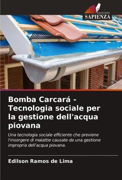 Bomba Carcará - Tecnologia sociale per la gestione dell'acqua piovana - Ramos de Lima, Edilson