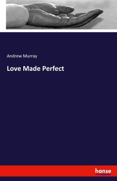 Love Made Perfect - Murray, Andrew