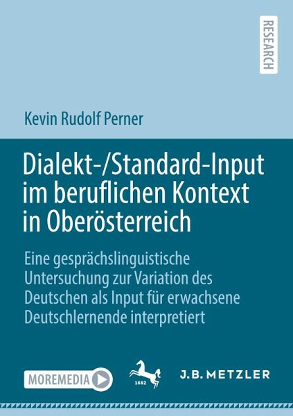 Dialekt-/Standard-Input im beruflichen Kontext in Oberösterreich Dialekt-/Standard-Input im beruflichen Kontext in Oberösterreich