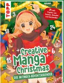 Creative Manga Christmas. Der Mitmach-Adventskalender  (Mängelexemplar)