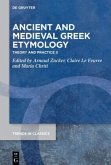 Ancient and Medieval Greek Etymology Ancient and Medieval Greek Etymology