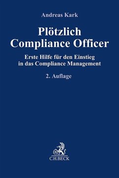 Plötzlich Compliance Officer - Kark, Andreas