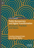 Public Bureaucracy and Digital Transformation Public Bureaucracy and Digital Transformation