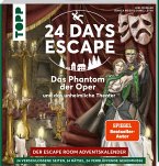 24 DAYS ESCAPE - Der Escape Room Adventskalender: Das Phantom der Oper und das unheimliche Theater  (Mängelexemplar)