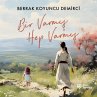 Bir Varmış Hep Varmış (MP3-Download) - Bild 1
