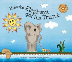 Cover How the elephant got his trunk