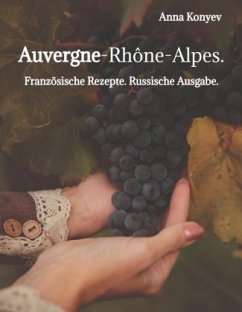 Auvergne-Rhône-Alpes. - Konyev, Anna