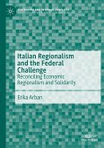 Italian Regionalism and the Federal Challenge