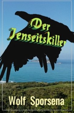 Der Jenseitskiller - Sporsena, Wolf