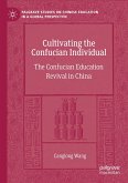 Cultivating the Confucian Individual