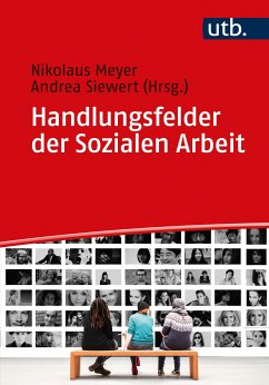 Handlungsfelder der Sozialen Arbeit (eBook, PDF)