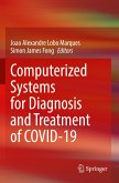 Computerized Systems for Diagnosis and Treatment of COVID-19