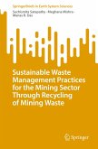 Sustainable Waste Management Practices for the Mining Sector Through Recycling of Mining Waste