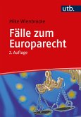 Fälle zum Europarecht (eBook, PDF)