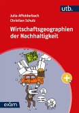 Wirtschaftsgeographien der Nachhaltigkeit (eBook, PDF)