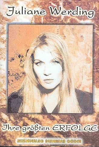 Juliane Werding: Ihre größten Erfolge für Keyboard / Klavier mit Texten