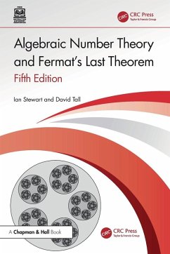Algebraic Number Theory and Fermat's Last Theorem - Stewart, Ian; Tall, David (University of Warwick, UK)