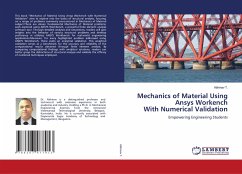 Mechanics of Material Using Ansys Workench With Numerical Validation - T., Abhinav