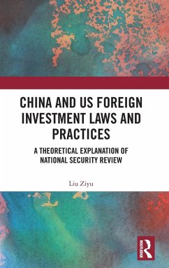China and US Foreign Investment Laws and Practices - Ziyu, Liu