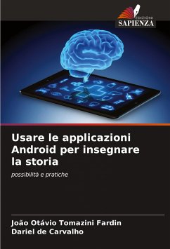 Usare le applicazioni Android per insegnare la storia - Tomazini Fardin, João Otávio;de Carvalho, Dariel