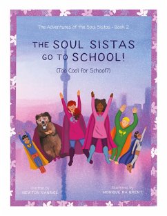 Cover The Soul Sistas Go To School!