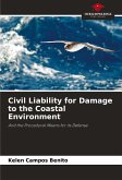 Civil Liability for Damage to the Coastal Environment
