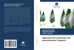 Nigerianisches politisches und administratives Tagebuch - Isah, Mohammed;Adamu, Abdullahi;Sanusi, Ameer