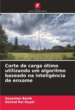 Corte de carga ótimo utilizando um algoritmo baseado na inteligência de enxame - Banik, Sayantan;Goyal, Govind Rai