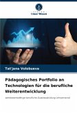 Pädagogisches Portfolio an Technologien für die berufliche Weiterentwicklung