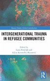 Intergenerational Trauma in Refugee Communities