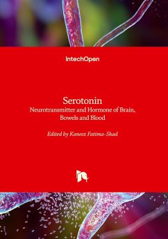 Cover Serotonin - Neurotransmitter and Hormone of Brain, Bowels and Blood