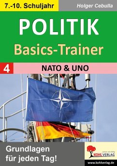Politik-Basics-Trainer / Band 4: NATO & UNO - Cebulla, Holger