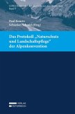 Das Protokoll "Naturschutz und Landschaftspflege" der Alpenkonvention