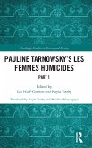 Pauline Tarnowsky's Les Femmes Homicides Pauline Tarnowsky's Les Femmes Homicides
