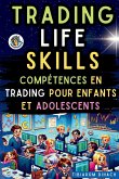 Trading Life Skills